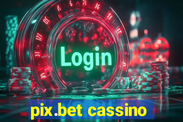 pix.bet cassino